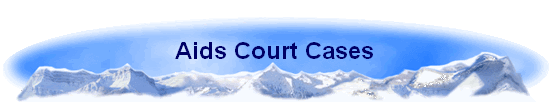 Aids Court Cases