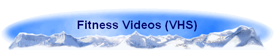 Fitness Videos (VHS)